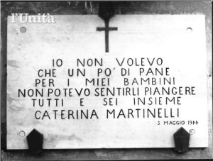 Caterina Martinelli uccisa dei repubblichini durante un assalto al forno. Maggio '44, Roma
